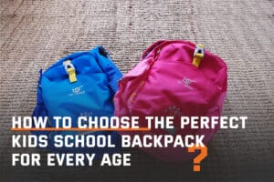 How to choose a school Backpack
